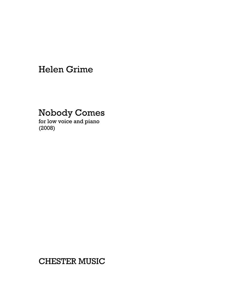 Nobody Comes (Low Voice/Piano)